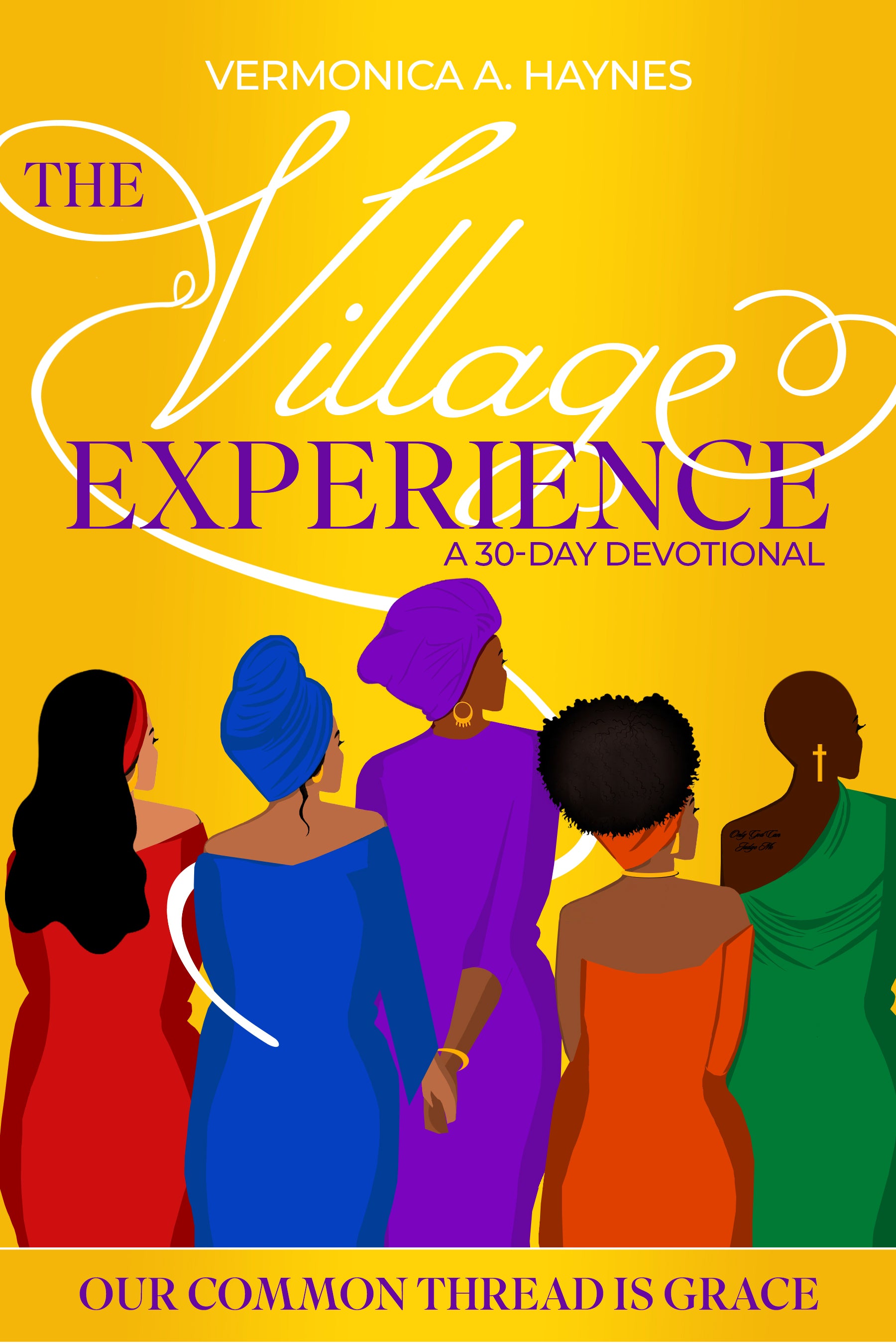 The Village Experience : A 30 Day Devotional